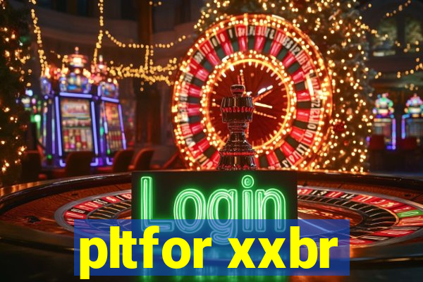 pltfor xxbr